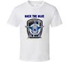 Back The Blue Blue Lives Matter Support Law Enforcement T Shirt