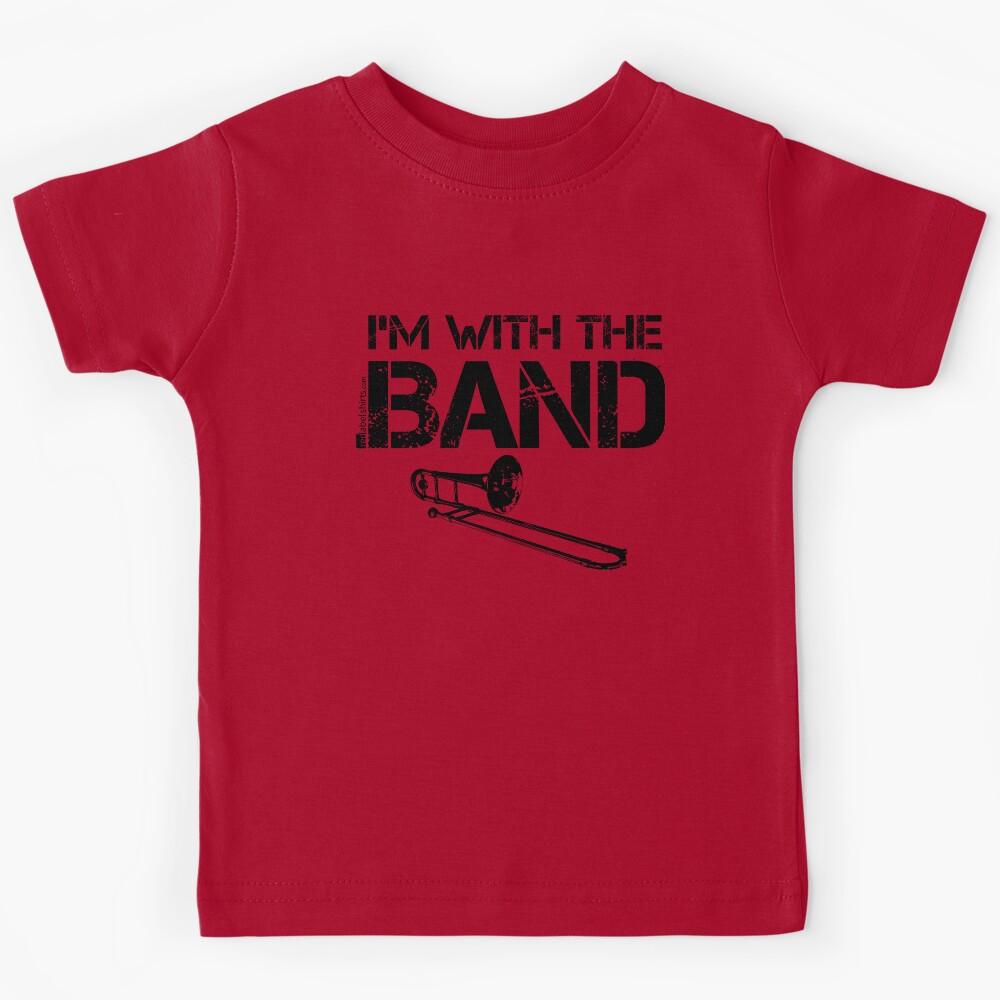 I m With The Band - Trombone (Black Lettering) Kids T-Shirt 120