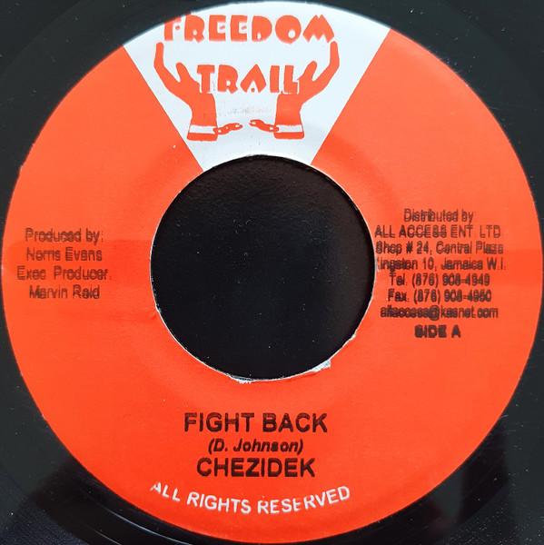 

7inch Record CHEZIDEK - Fight Back NONE Freedom Trail Jamaica Reggae, Ska & Dub Used