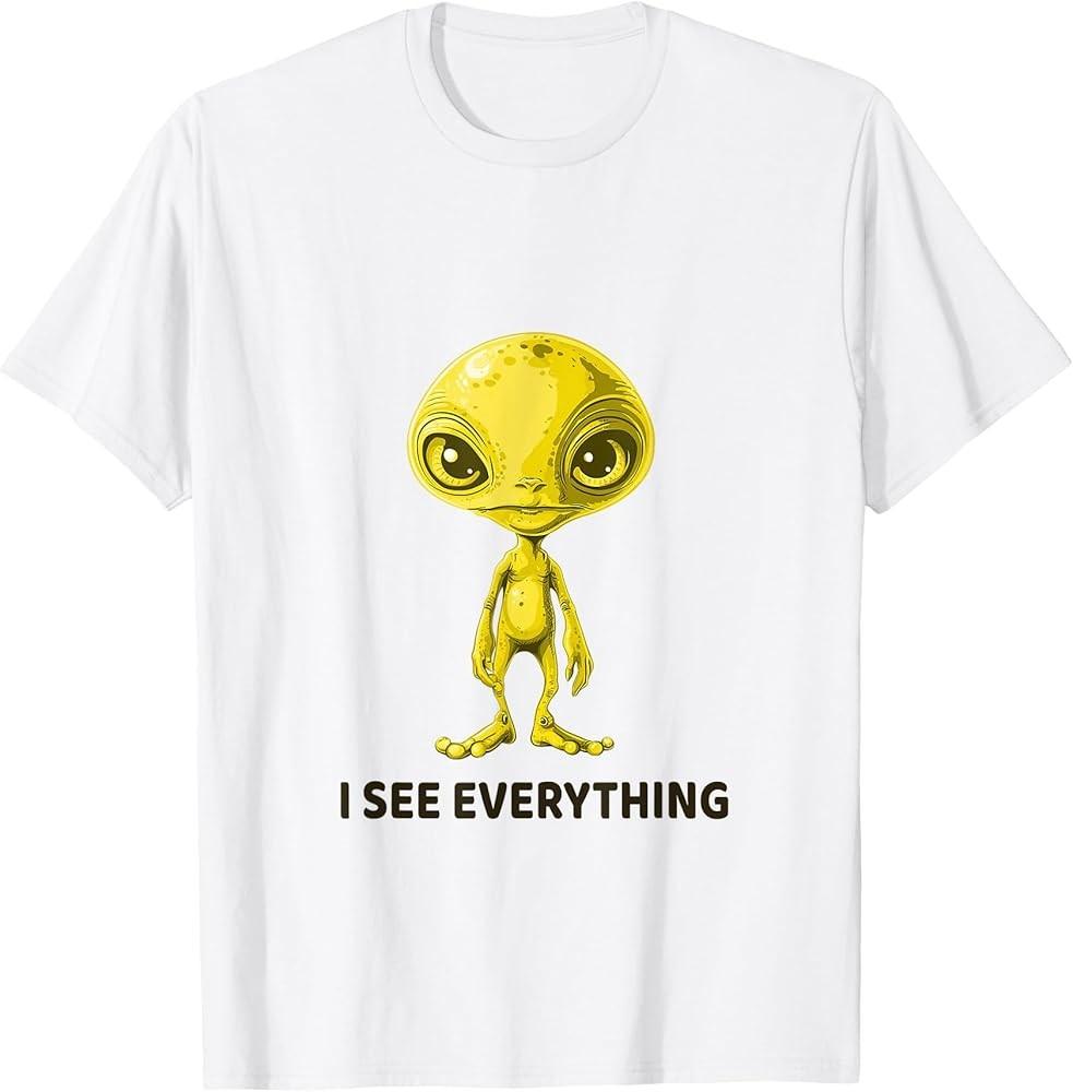 I see everything T-Shirt Unisex T-Shirt L