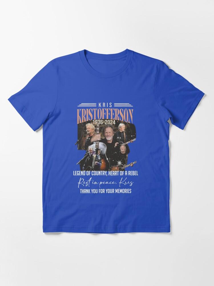 Kris Kristofferson Rest In Peace Kris Kristofferson Thank for the memories Essential T-Shirt