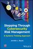 The Stepping Through Cybersecurity Risk Management Book
