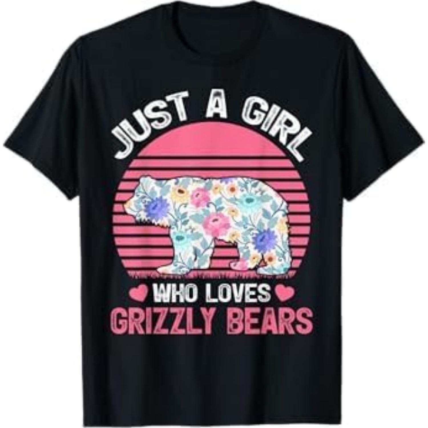 

Bear Animal Lover Tee Just A Girl Who Loves Grizzly Bears T-Shirt CBQ Mens Womens Tank Top Sweatshirt Hoodie Black XXXXXL чорний