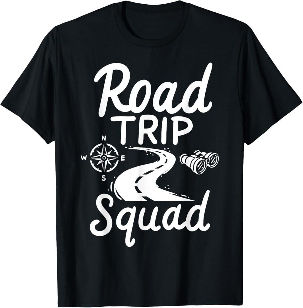 Road Trip Squad Travelling Trip Lover Gift Tee Unisex T-Shirt