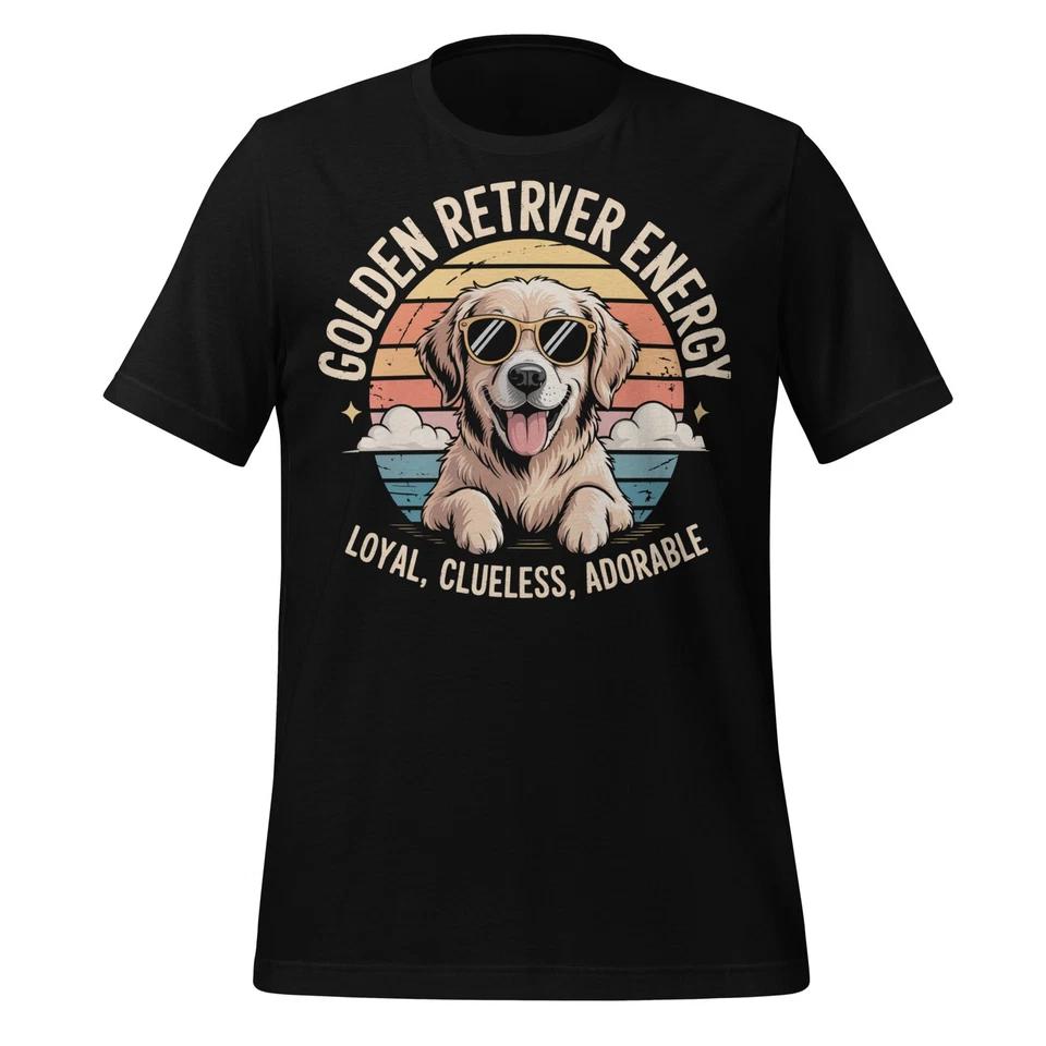 Golden Retriever Dog Shirt Funny Loyal Clueless Adorable Pet Lover Unisex Tee S