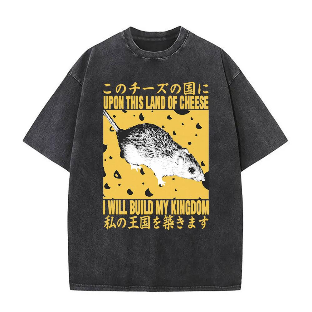 Vintage TShirt Retro Mouse Upon This Land of Cheese I Will Build My Kingdom Graphic Tee Streetwear Casual Top for MenWomen