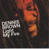 CD DENNIS BROWN - Light My Fire  CDHB154 Heartbeat Recor 1994 Japan Reggae, Ska & Dub Used