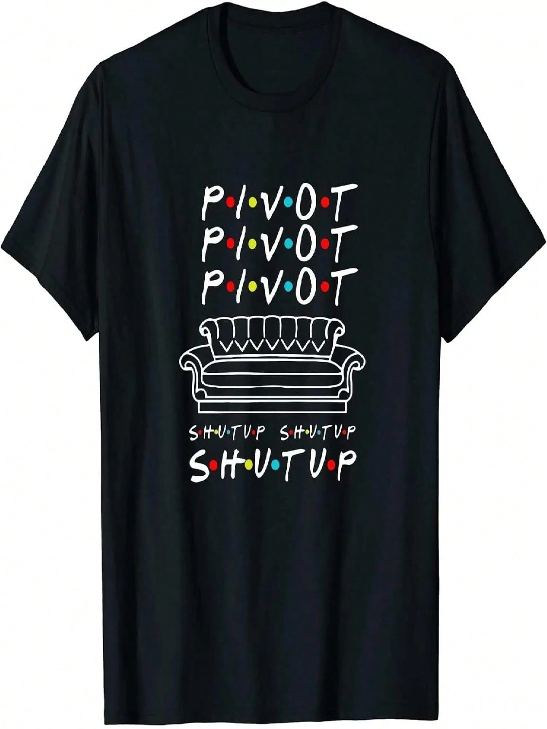 Pivot Shirt Funny Woman Cotton Shut Up S разноцветный
