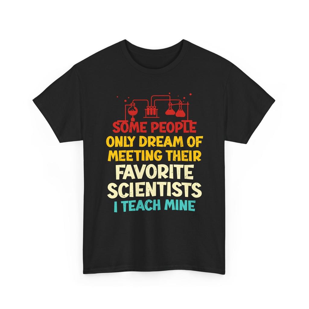 Science Teacher T-Shirt, Biology Biologists Scientists Funny Shirt