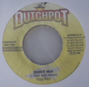 7inch Record KIPRICH - Don't Mix NONE Dutchpot 1999 Jamaica Reggae, Ska & Dub Used
