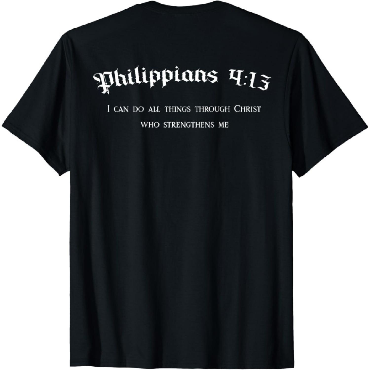 Philippians 4_13 Christian Bible Verse Religious BACK DESIGN T-Shirt S