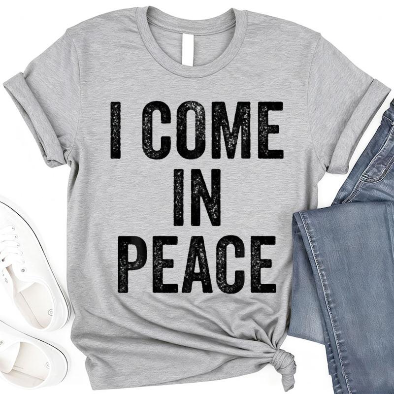 I Come in Peace Im Peace Funny Matching Couple Lovers 100 Cotton TShirt Shirts Graphic T Shirts Harajuku Short Sleeve Tee Tops S