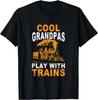 Cool Grandpas Play With Trains Locomotive Train Grandpa Gift Unisex T-Shirt