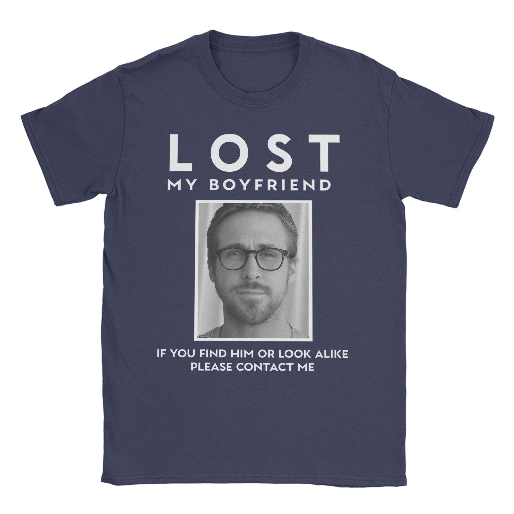 

LOST MY BOYFRIEND T Shirt Beach Ryan Gosling Cotton T-Shirts For Men Leisure Custom DIY Tee Shirt Short Sleeve Y2K Funny Tops M