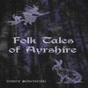 Folk Tales of Ayrshire by Tony Bonning Paperback Book 9781911043126