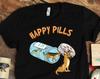 German Shepherd Happy Pills Shirt, German Shepherd Shirts, German Shepherd Gifts, Pet Dog Owner Gifts, Animal Lover and Rescue Gift TShirt