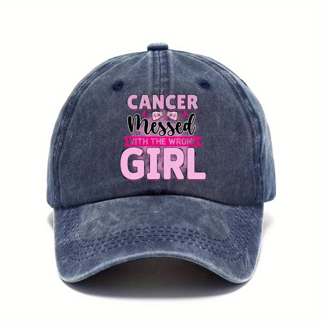 Cancer Messed With The Wrong Girl Pink Ribbon Baseball Cap Vintage Washed Adjustable Hat Casual