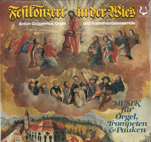 

LP Record ANTON GUGGEMOS, FRIEDRICH HELD, RUD - Festkonzert In Der Wies SCGLX73955 CHRISTOPHORUS 1982 Germany Classical Used