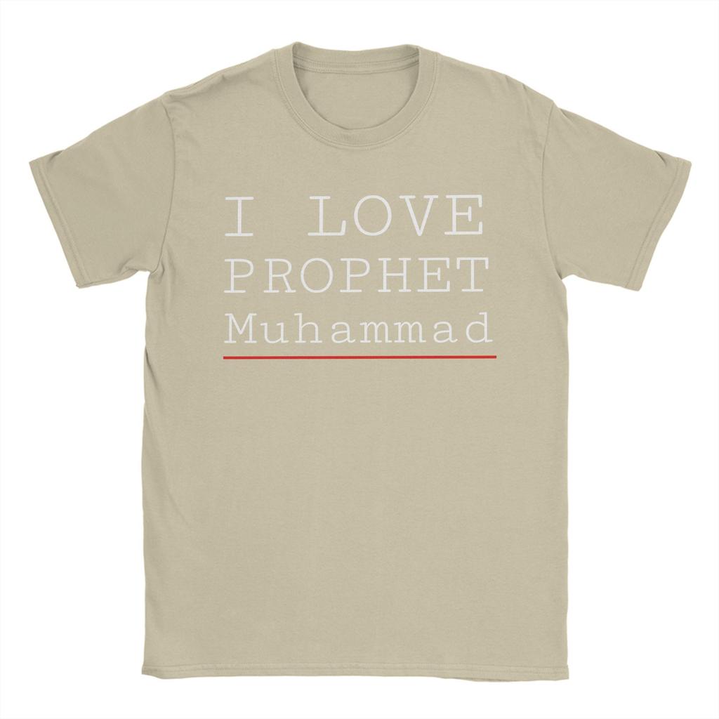 Novelty I Love Prophet Muhammad T-Shirts for Men Crew Neck Pure Cotton T Shirts  Short Sleeve Tee Shirt New Arrival Clothes