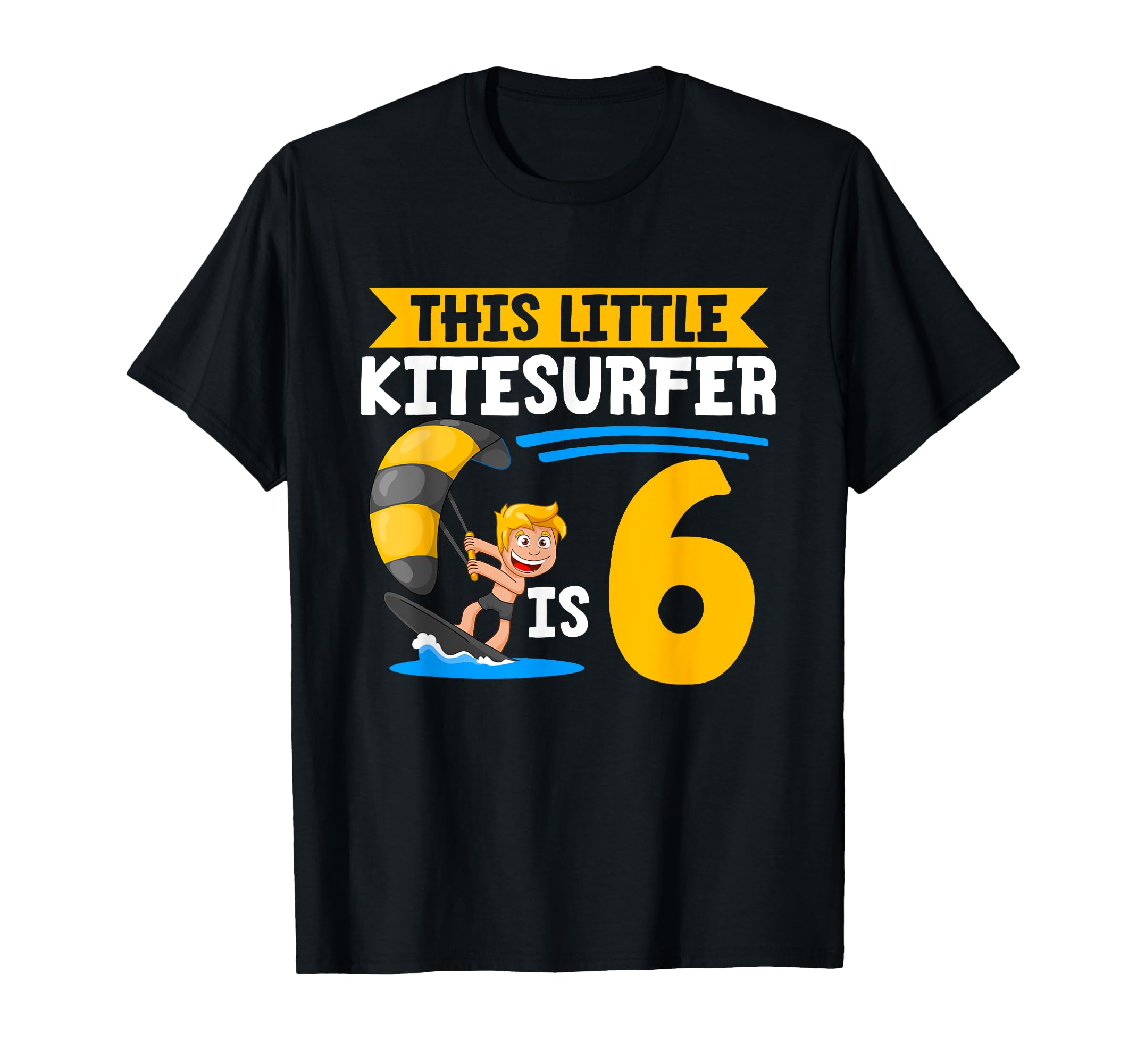 

Kitesurfer 6th Birthday Party Kitesurfing Baby Kitesurfer T-Shirt чорний