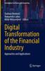 Bok Digital Transformation of the Financial Industry : Approaches and Applications
