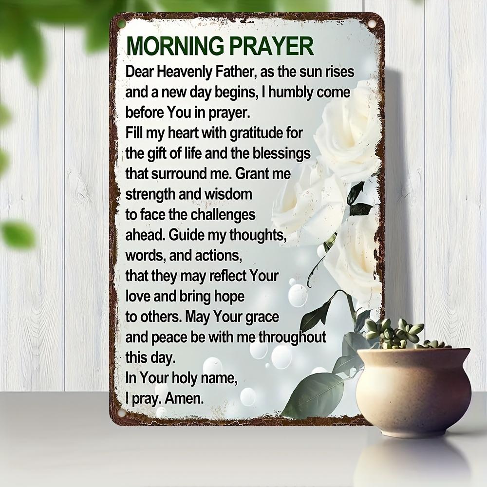 Morning Prayer Inspirational Quote Aluminum Sign, Pre-drilled Wall Decor for Home Office Cafe - Durable Moisture Resistant