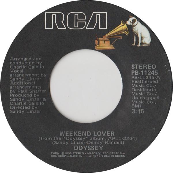 

7inch Record ODYSSEY - Weekend Lover PB11245 RCA 1977 US Soul/Funk Used