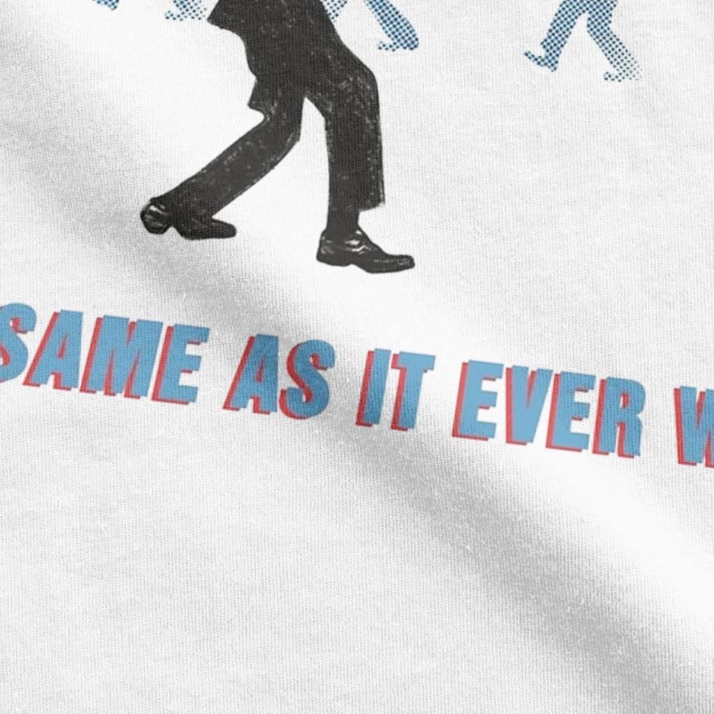 Talking Heads Same As It Ever Was T-Shirts Men Vintage Cotton Tee Shirt Crewneck Short Sleeve T Shirts Party Clothes