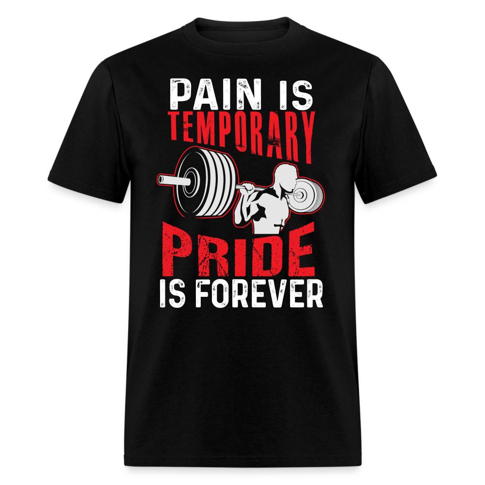 

Pain is temporary pride forever shirt Gym Fitness T-Shirt size S-6XL S