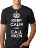 Keep Calm and Call Mom Tshirt Mom Mother Keep Calm Tee Shirt