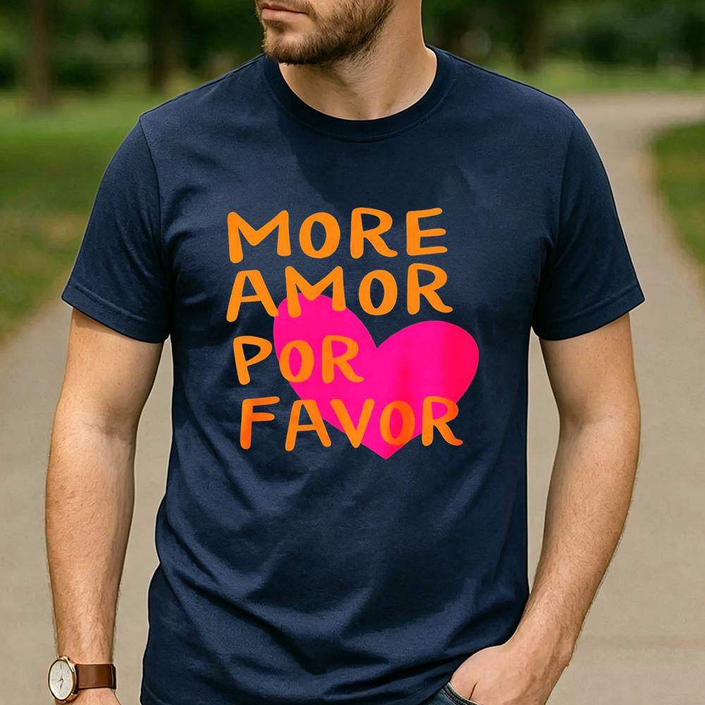 Y2K RoUnisextic Streetwear Cotton T Shirt Unisex More Amor Por Favor Spanish Love Quote Pink Heart Graphic Aesthetic Casual Tee