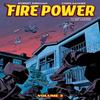 Fire Power by Kirkman Amp Samnee Volume 3 by Robert Kirkman... 9781534319080