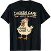 Chicken Game Don't Look At The Chicken Funny Chicken T-Shirt