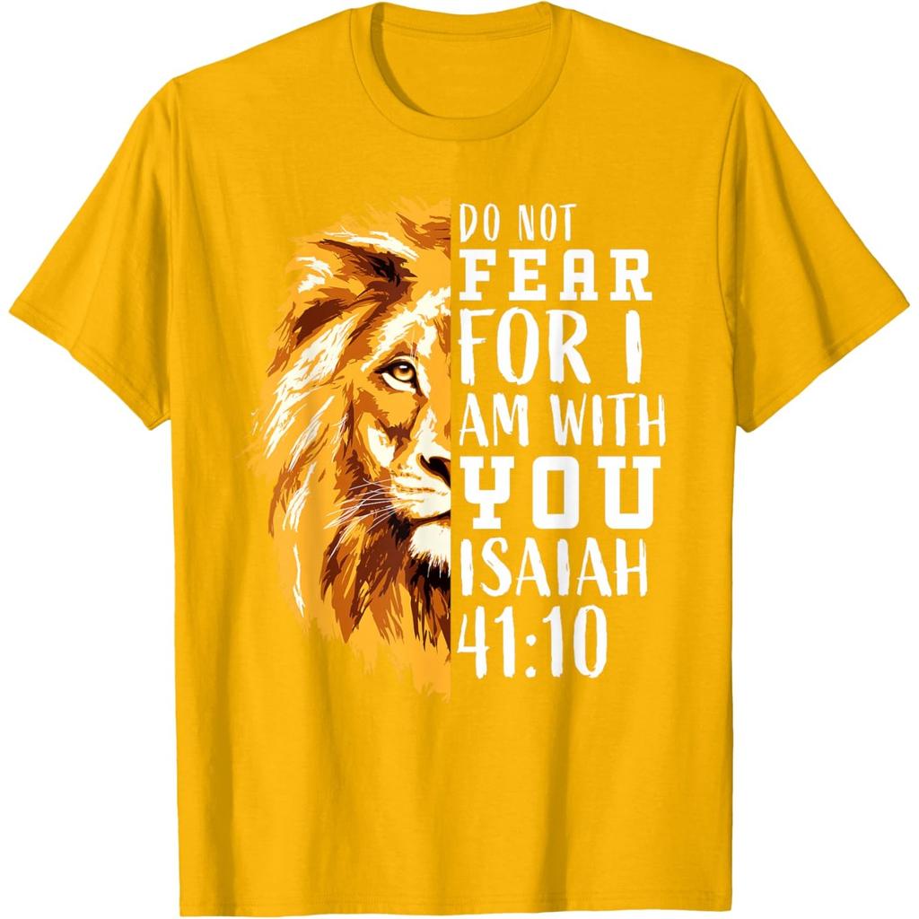 Isaiah 41 10 Lion Religious Scripture Graphic Tee Comfortable Pure Cotton Tshirt