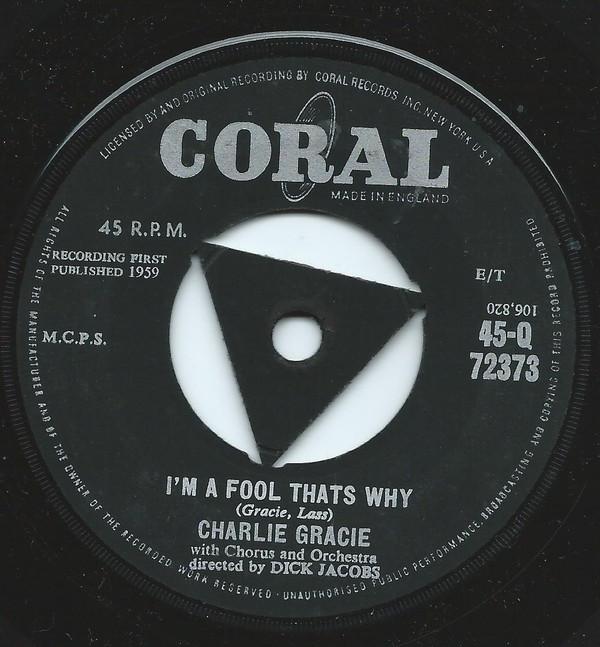 

7inch Record CHARLIE GRACIE - Angel Of Love 45Q72373 Coral 1959 UK Rock Used