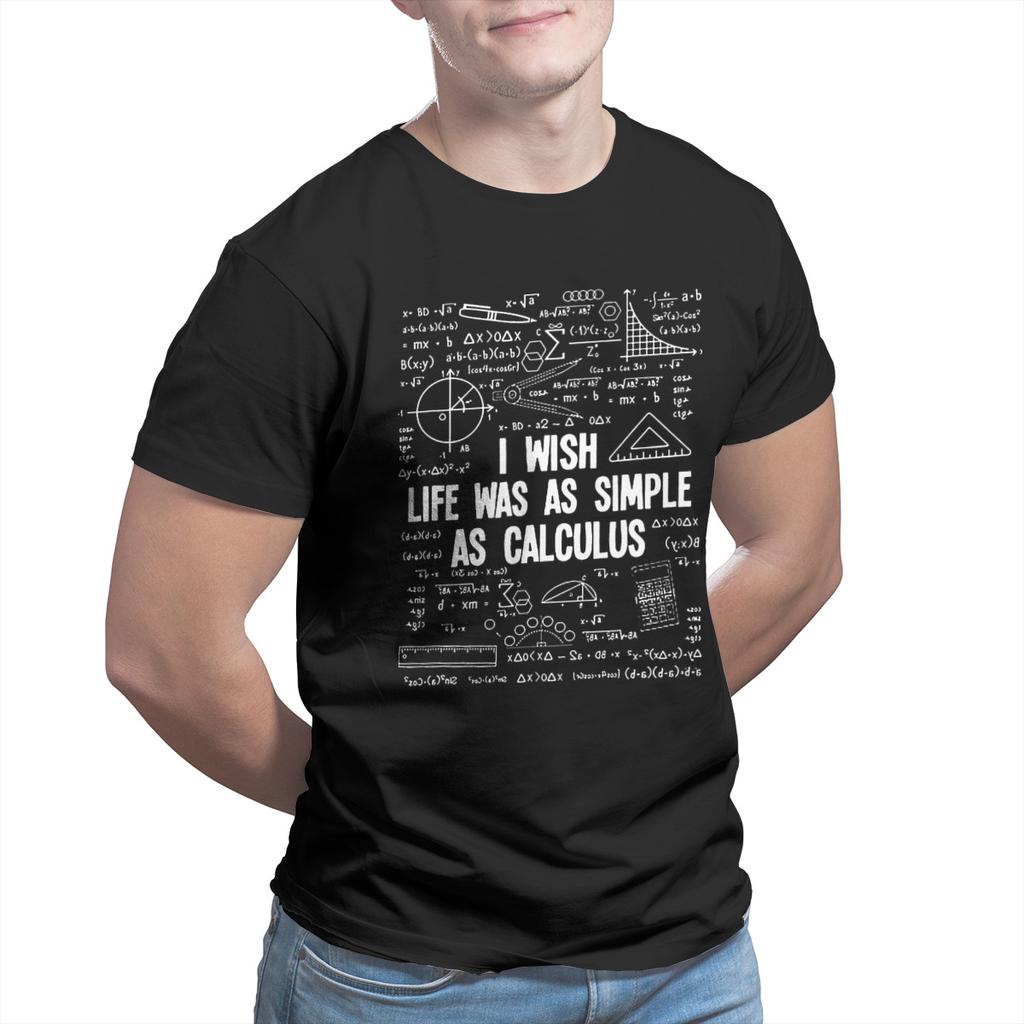 I Wish Life Was As Simple As Calculus Funny Math Lover Gift  T Shirt Men T Shirt Summer  Cotton T-shirt Tees Streetwear Harajuku