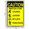 Caution Watch for Children Joggers Bicyclists Pedestrians Warning Notice Aluminium Metal 12"x18" Sign Plate