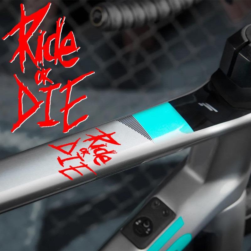 1 Stück Ride or Die Fahrradrahmenaufkleber Fahrrad Oberrohr Wasserdichte Vinyl-Aufkleber für MTB-Fahrrad Dekorative Motorradzubehörteile