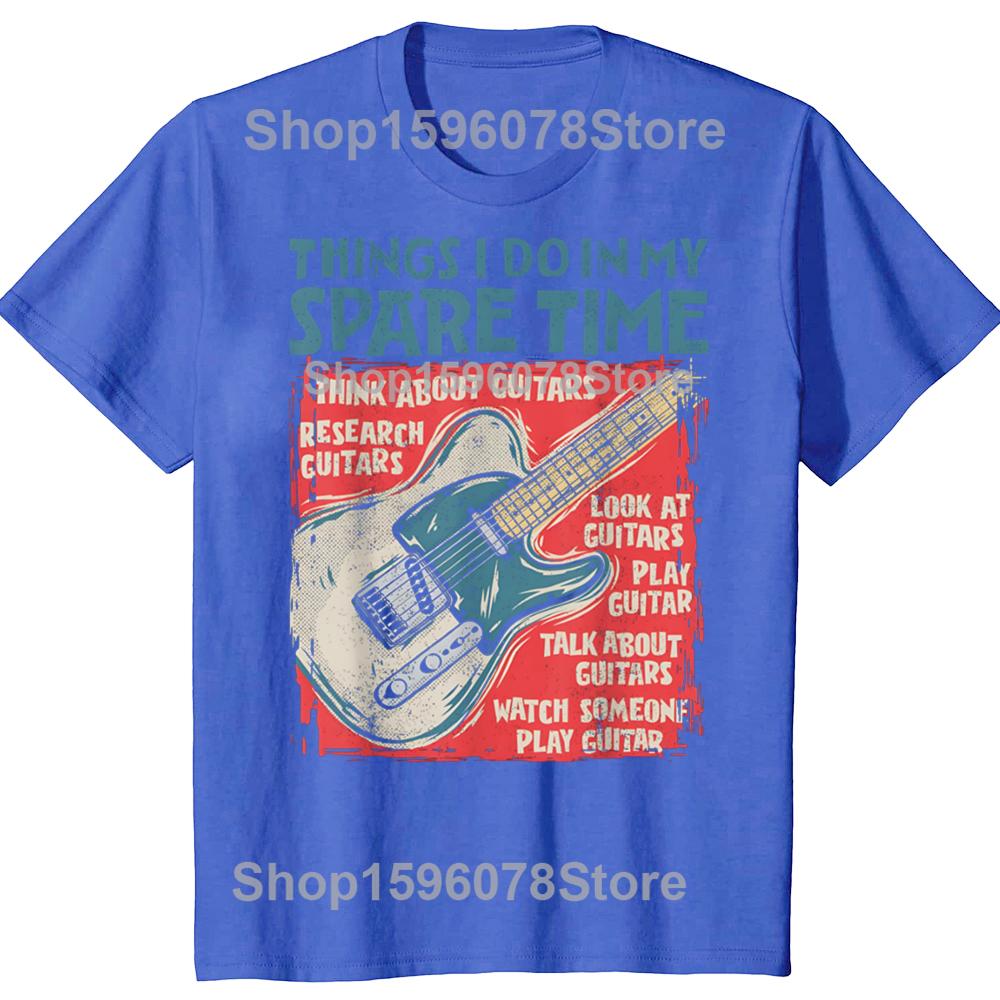 Guitar Things I Do In My Spare Time Funny Electric Guitarist T-Shirt Vintage Summer Cotton Short Sleeve Oversized T-shirt Tops
