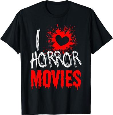I Love Horror Movies Best Design Great Tee Unisex T-shirt