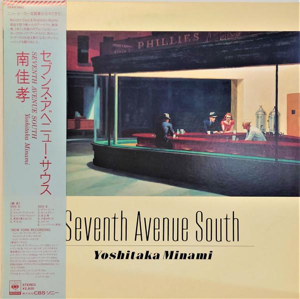 

LP Record YOSHITAKA MINAMI - Seventh Avenue South 28AH1462PROMO CBS SONY 1982 Japan Obi Japanese Pop/Rock Used