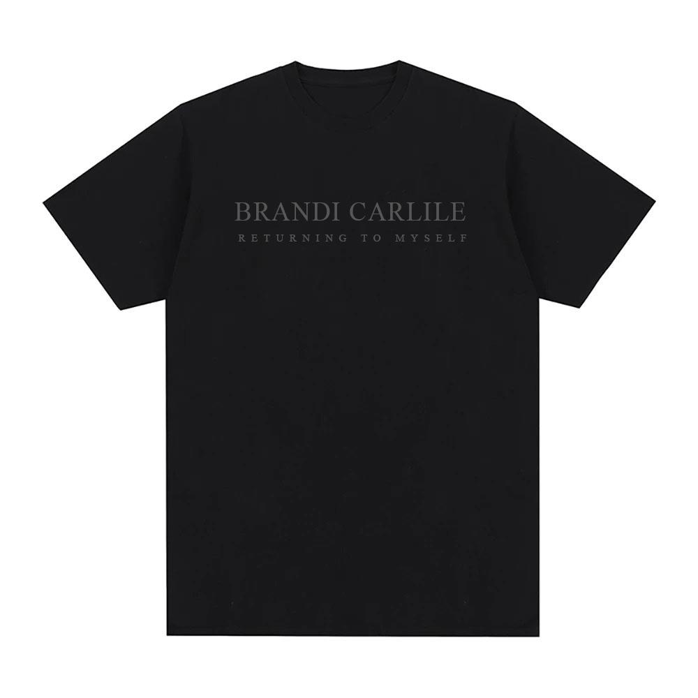 

Returning To Myself Album Tee Brandi Carlile Sleeve 100%cotton GothicTshirt Summer Ropa Hombre Round Neck High QualityTee-shirt 4XL