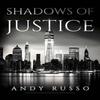 Shadows of Justice par Andy Russo Livre de poche 9781835437919