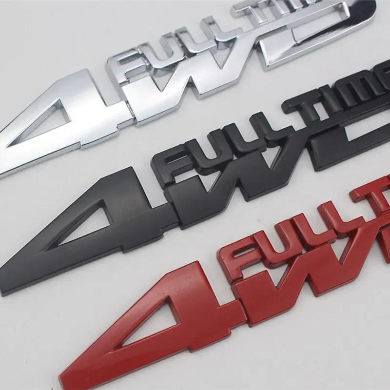 AAAW1 3D Metal 4WD FULL TIME Side Fender Emblem Rear Trunk Boot Badge Sticker Decals For Jeep Honda Ford Toyota Land Cruiser