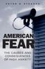 Libro American Fear : The Causes and Consequences of High Anxiety