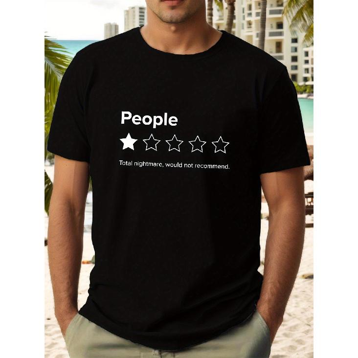 Men s Funny Sarcastic People Graphic T-Shirt - 5-Star Rating Design with Total Nightmare Would Not Recommend Text, Black Cotton Short Sleeve Round S чёрный