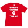 Happy Birthday Tee Age 4 Gift Worlds Greatest 4 Year Old 4th Birthday T-shirt