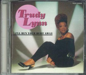 

CD TRUDY LYNN - I ll Run Your Hurt Away TECX25555 TECHIKU Japan Soul/Funk Used
