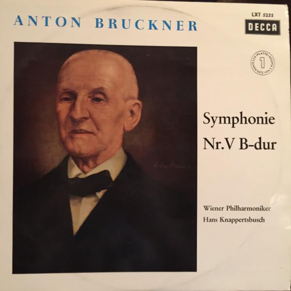 

LP Record ANTON BRUCKNER WIENER PHILHARMONIK Symphonie Nr. V BDur LXT5256H DECCA Germany Classical Used