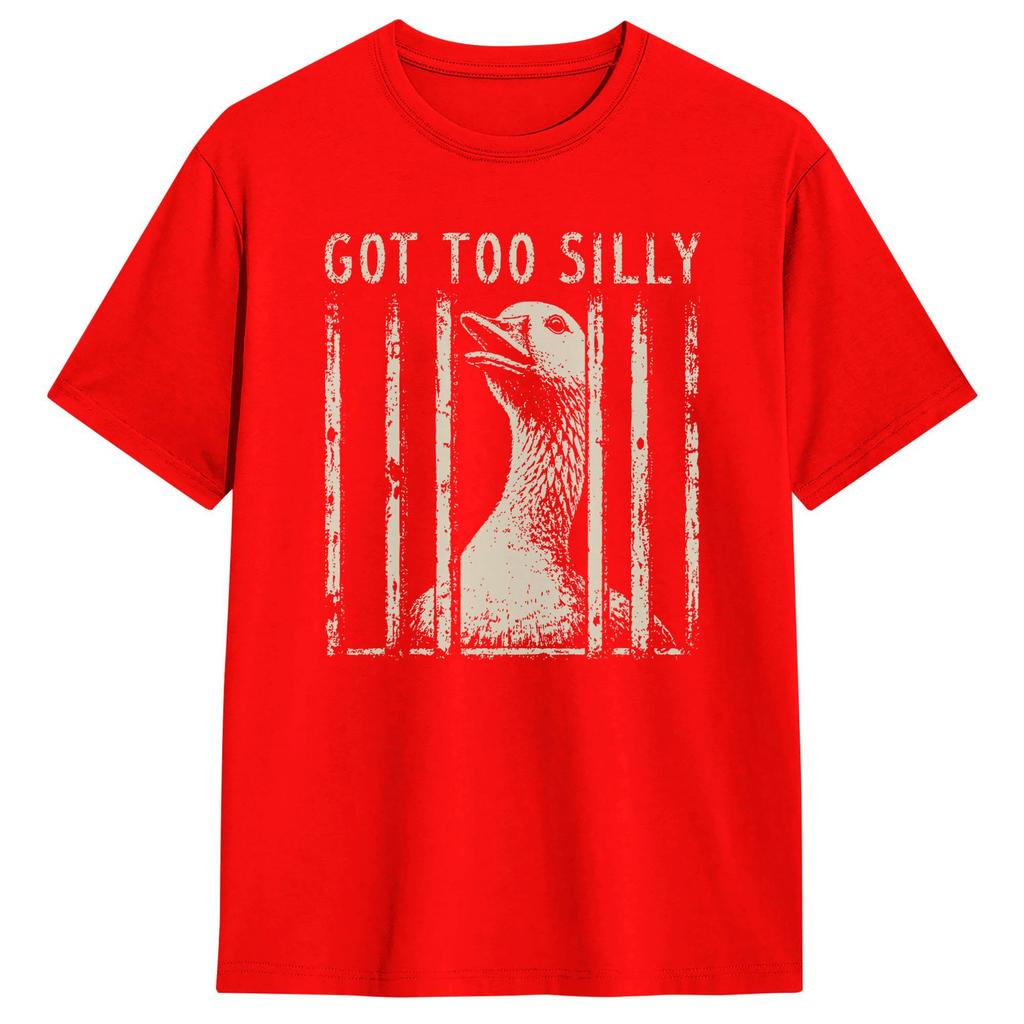 Oversized Tshirt Summer Funny Got Too Silly Goose Meme Hip Hop Tshirts Pure Cotton Tshirt For Unisex Y2k Fun Pattern Top Tees
